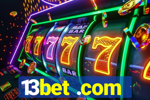 13bet .com